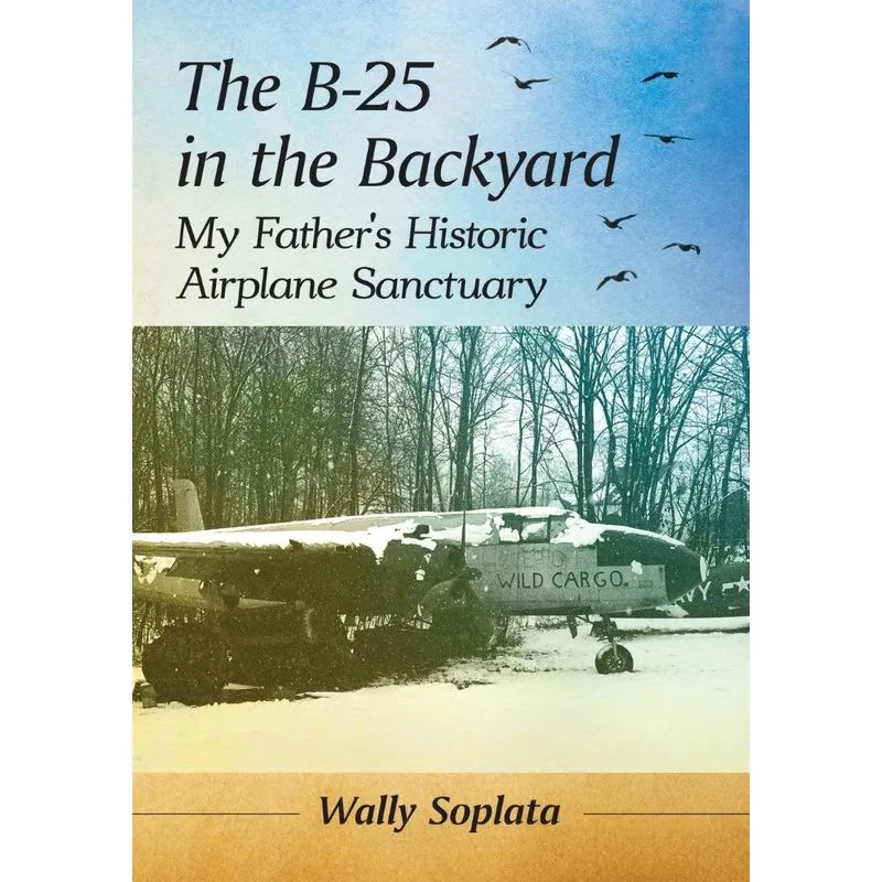 B-25 in the Backyard