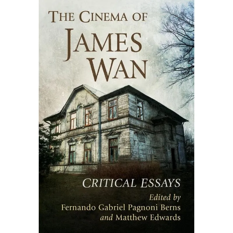 The Cinema Of James Wan