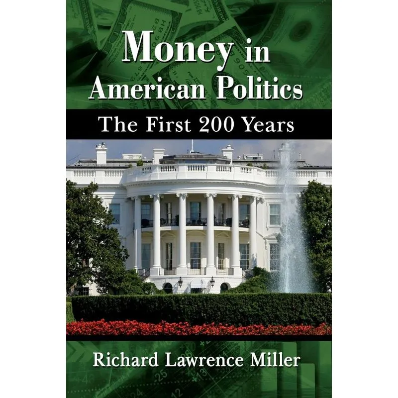 Money In American Politics