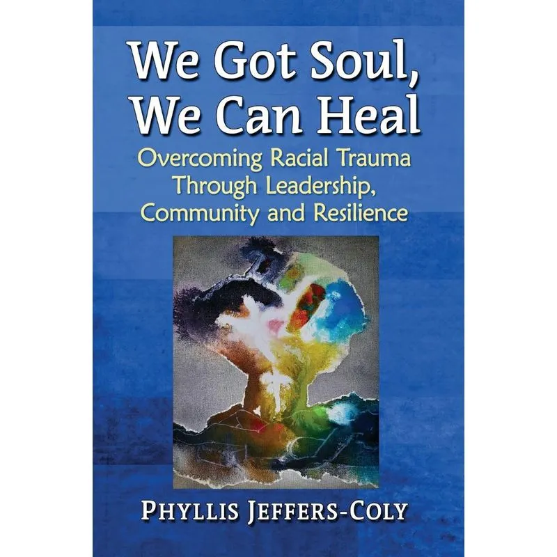 We Got Soul, We Can Heal