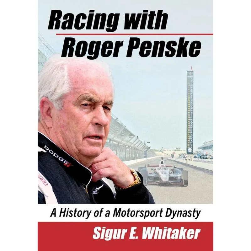 Livro Racing with Roger Penske