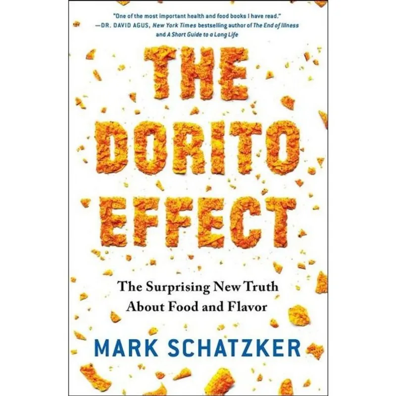 THE DORITO EFFECT