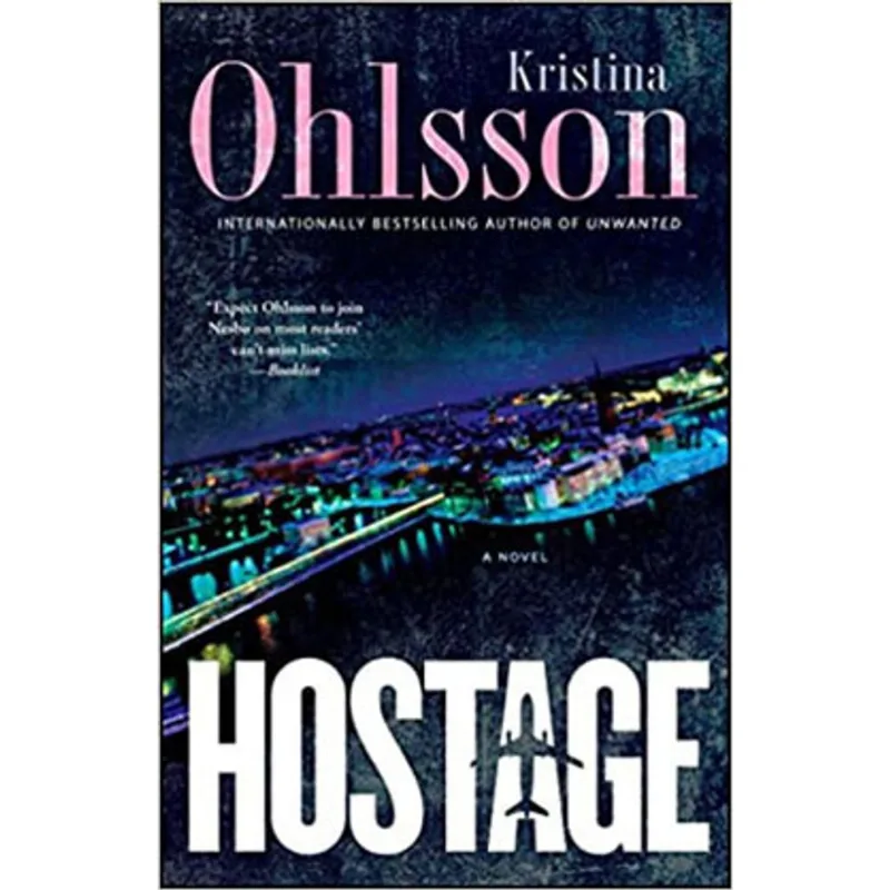 HOSTAGE - A NOVEL