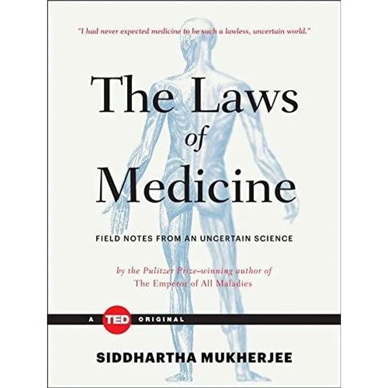 The Laws of Medicine