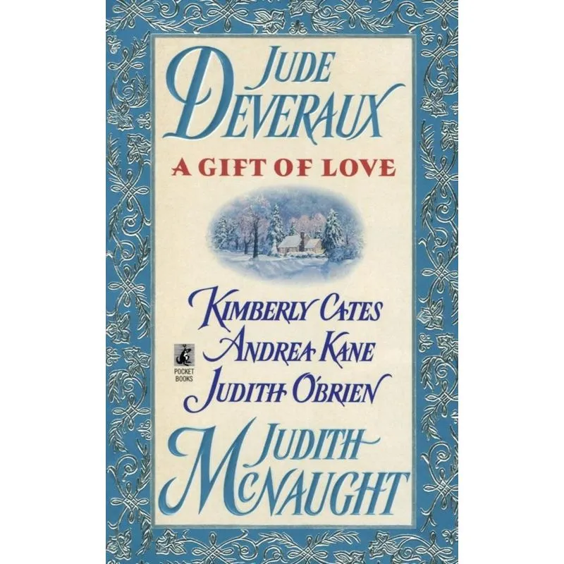 A Gift of Love