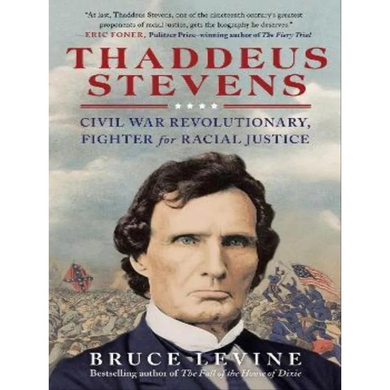 THADDEUS STEVENS