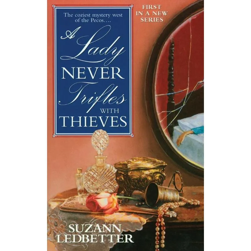 Lady Never Trifles with Thieves