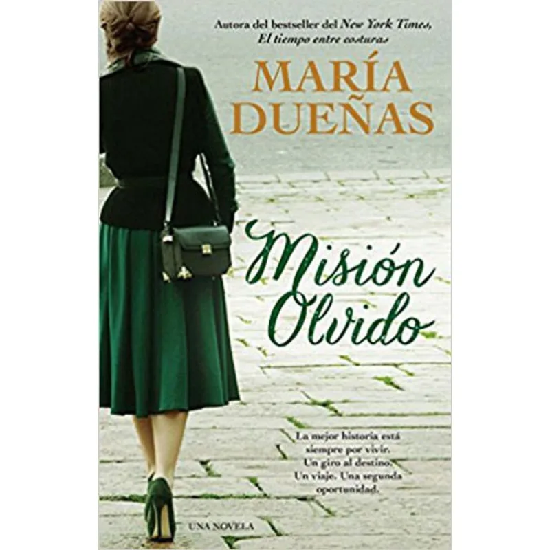 MISION OLVIDO - UNA NOVELA