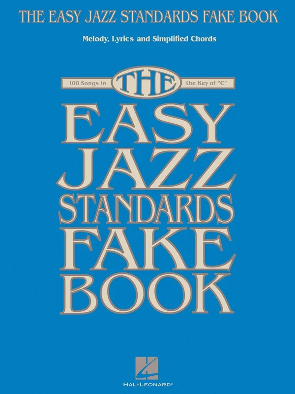 The Easy Jazz Standards Fake Book 100 Songs in the Key of C 爵士音樂 費克