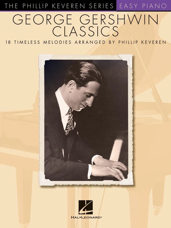 George Gershwin Classics arr. Phillip Keveren The Phillip Keveren Series Easy Piano 蓋希文 鋼琴