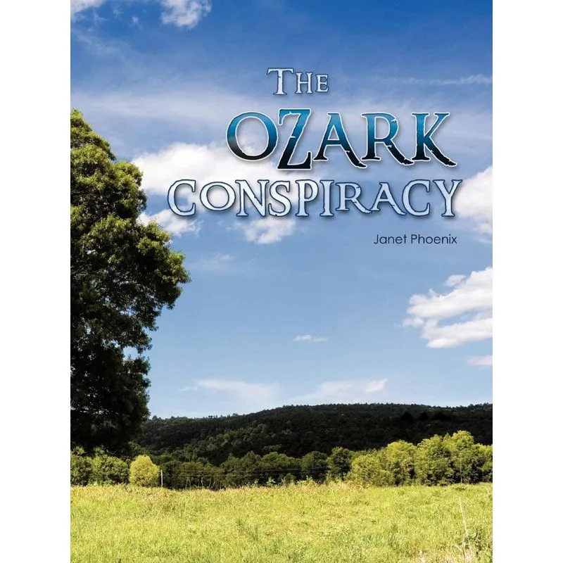 The Ozark Conspiracy