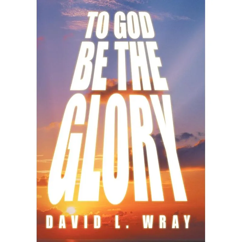 To God Be the Glory
