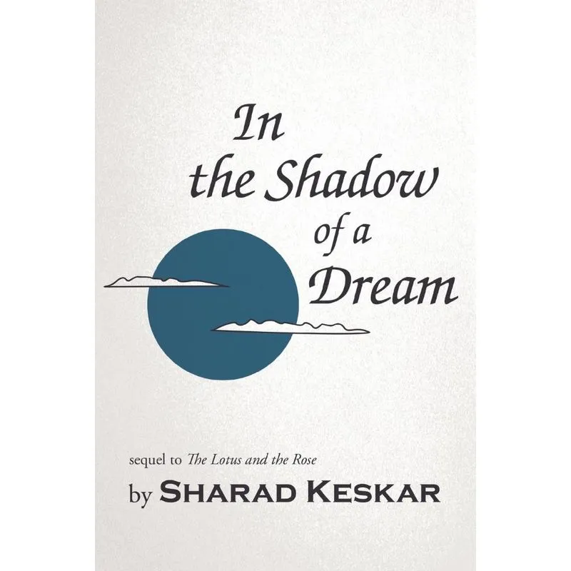 In the Shadow of a Dream