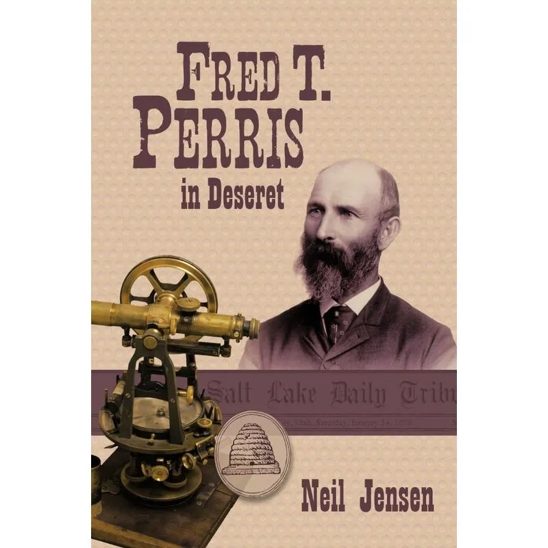Fred T. Perris in Deseret