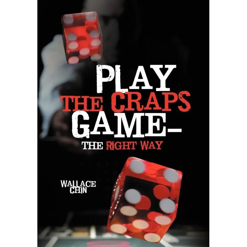 Play the Craps Game-The Right Way