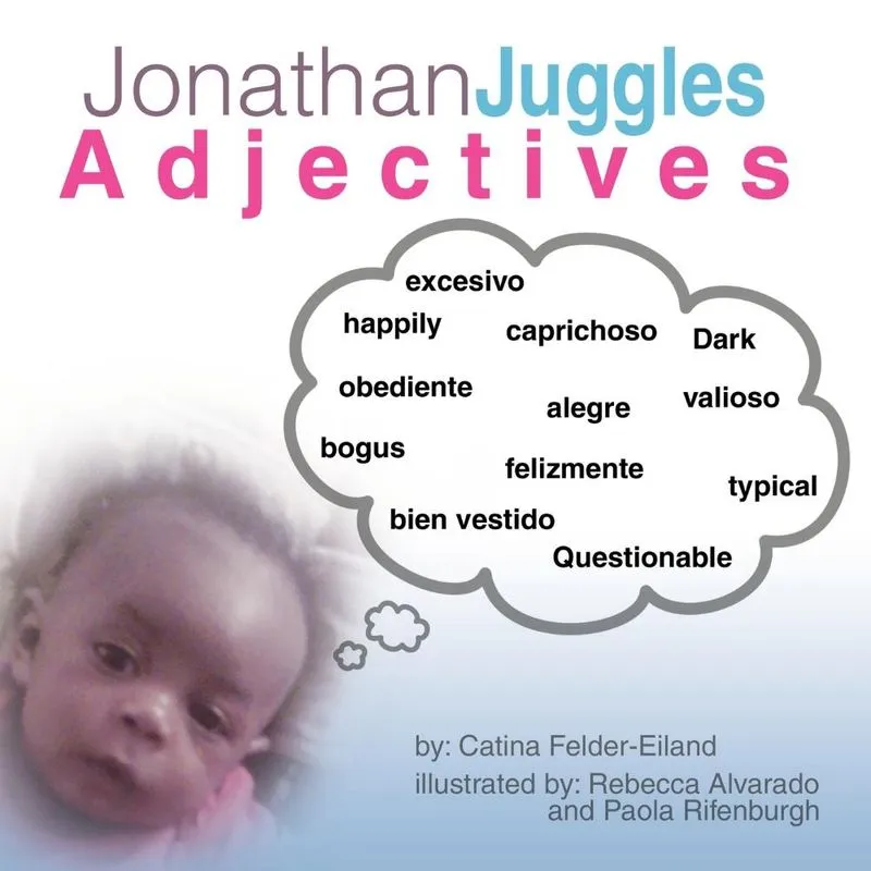 Jonathan Juggles Adjectives