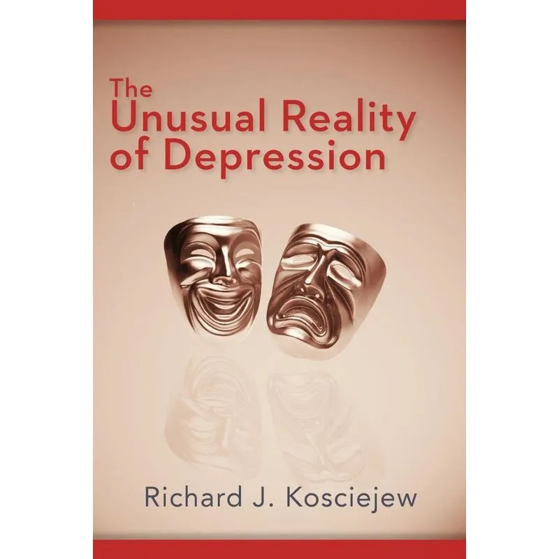 The Unusual Reality of Depression