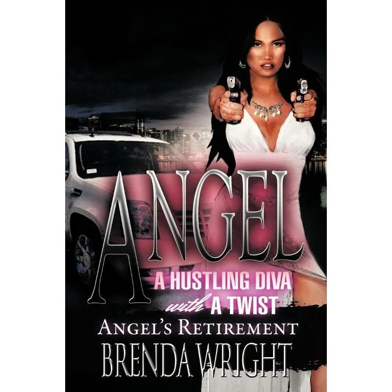 Angel a Hustling Diva with a Twist