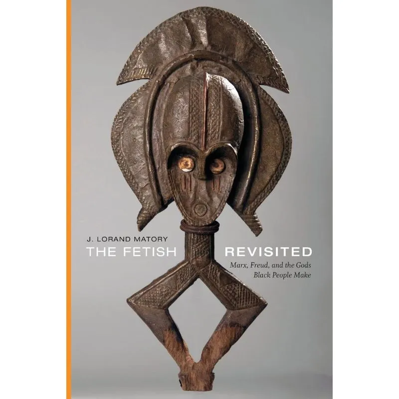 The Fetish Revisited