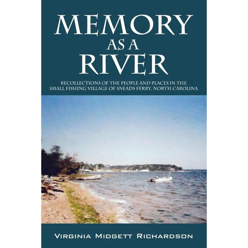Memory as a River