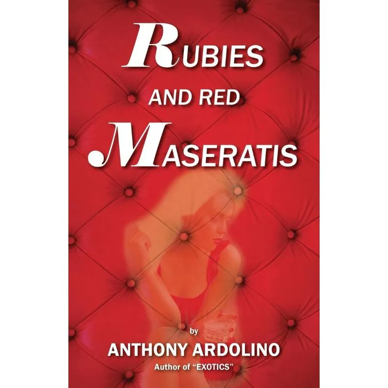 Rubies and Red Maseratis