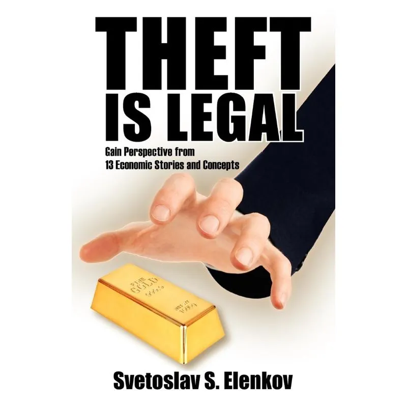 Theft is Legal
