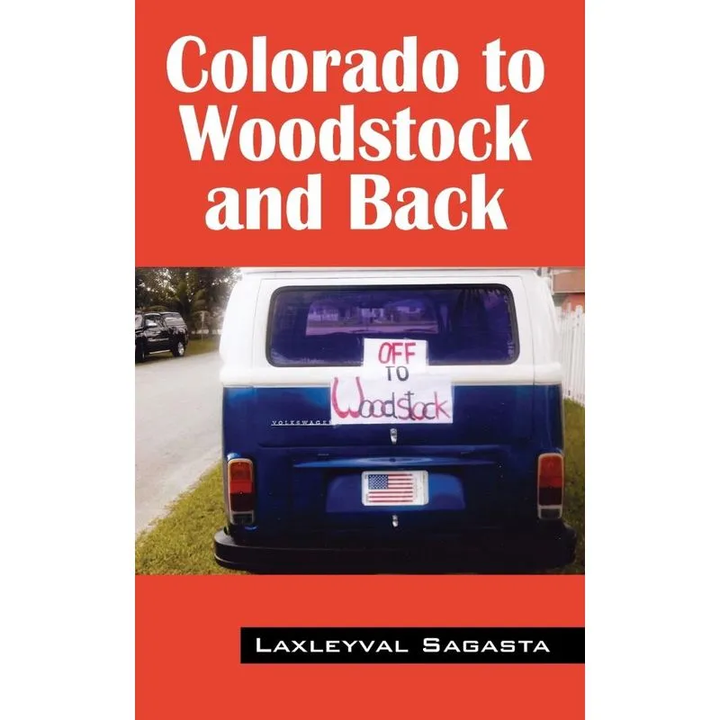 Colorado to Woodstock and Back