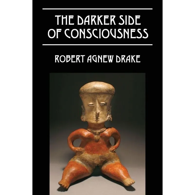 The Darker Side of Consciousness