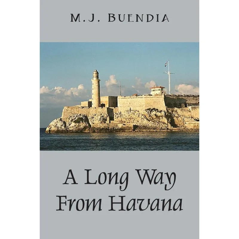 A Long Way from Havana