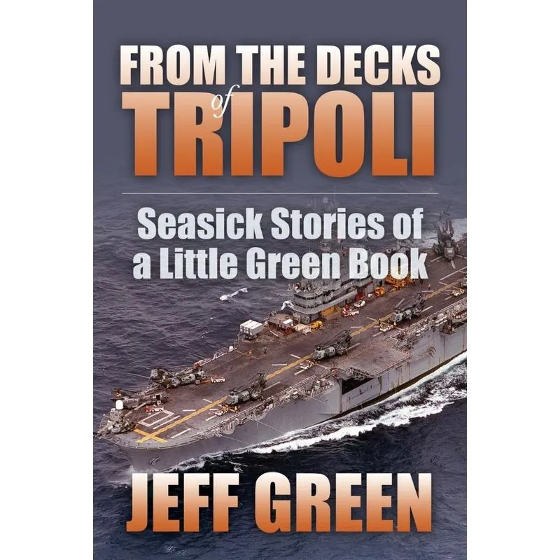 From the Decks of Tripoli