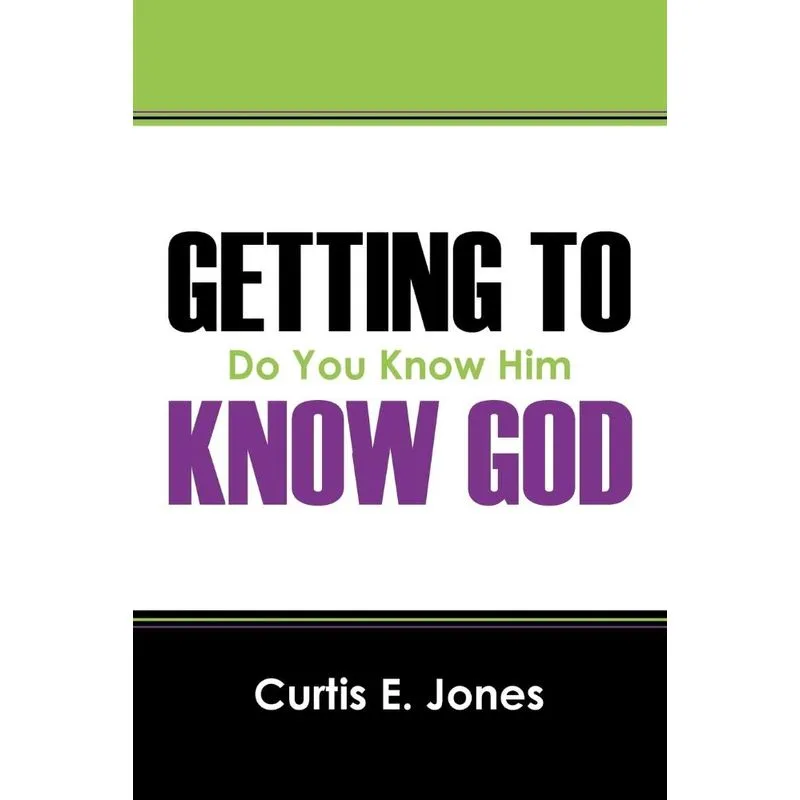 Getting to Know God