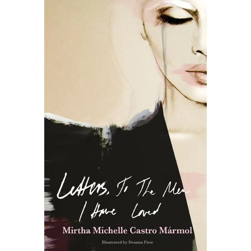 Letters, to the Men I Have Loved