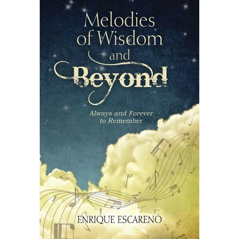 Melodies of Wisdom and Beyond