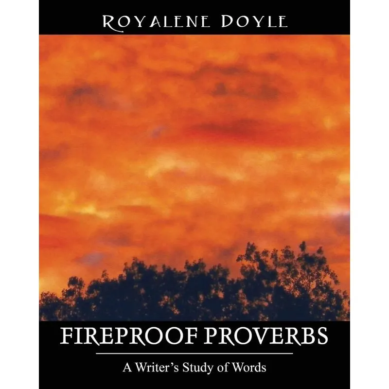 FIREPROOF PROVERBS