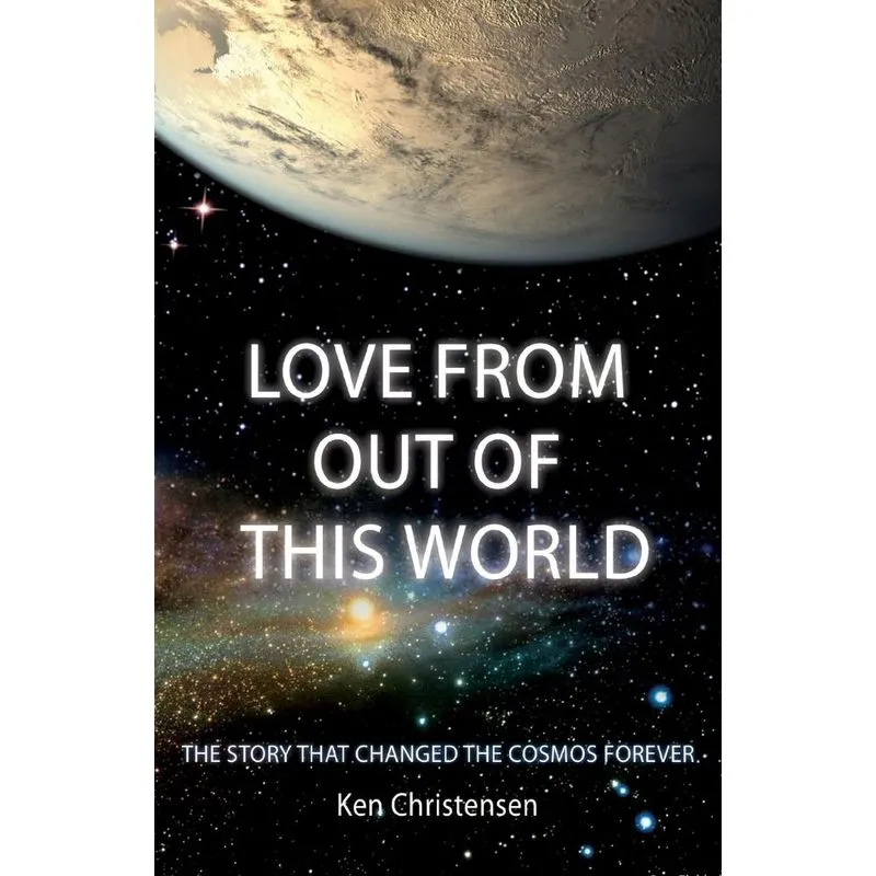 Love From Out of This World