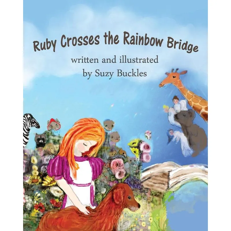 Ruby Crosses the Rainbow Bridge