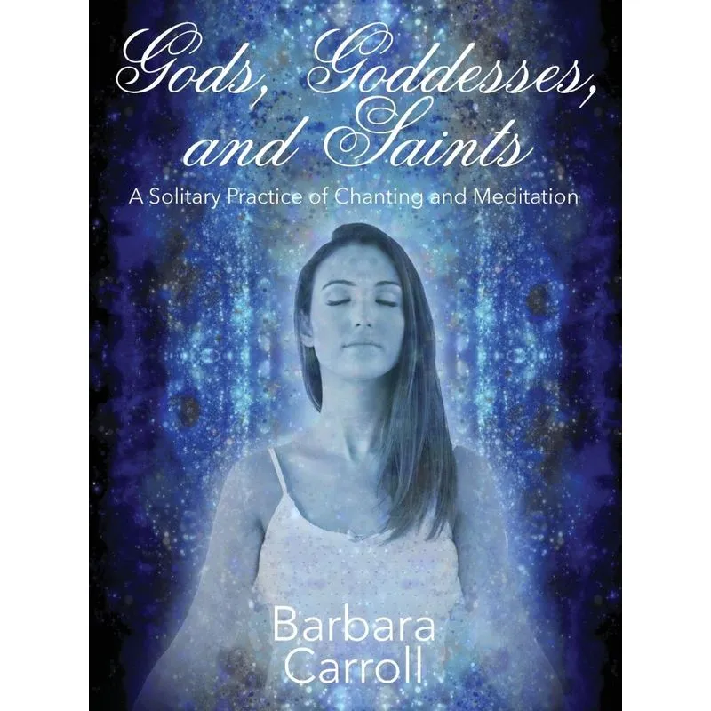 Gods, Goddesses, and Saints