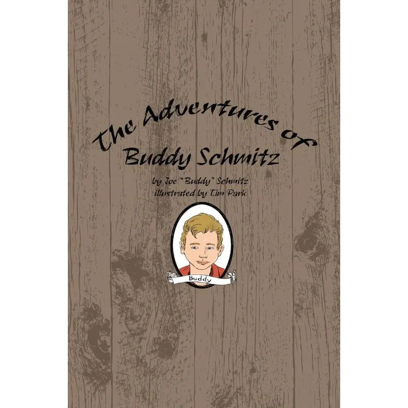 The Adventures of Buddy Schmitz