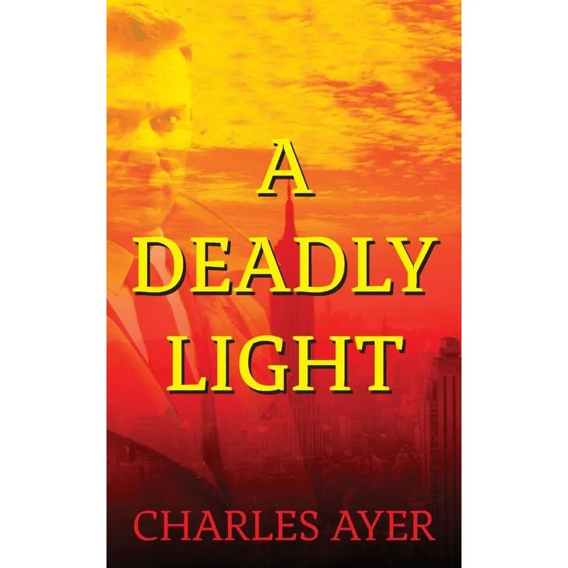 A Deadly Light