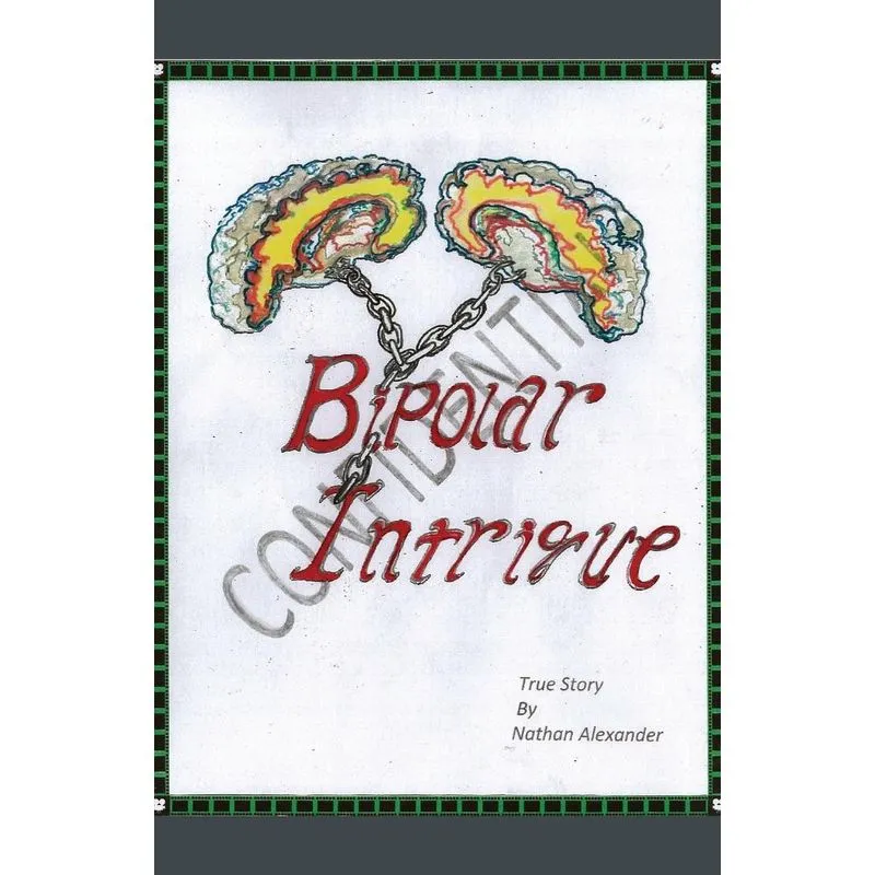 Bipolar Intrigue