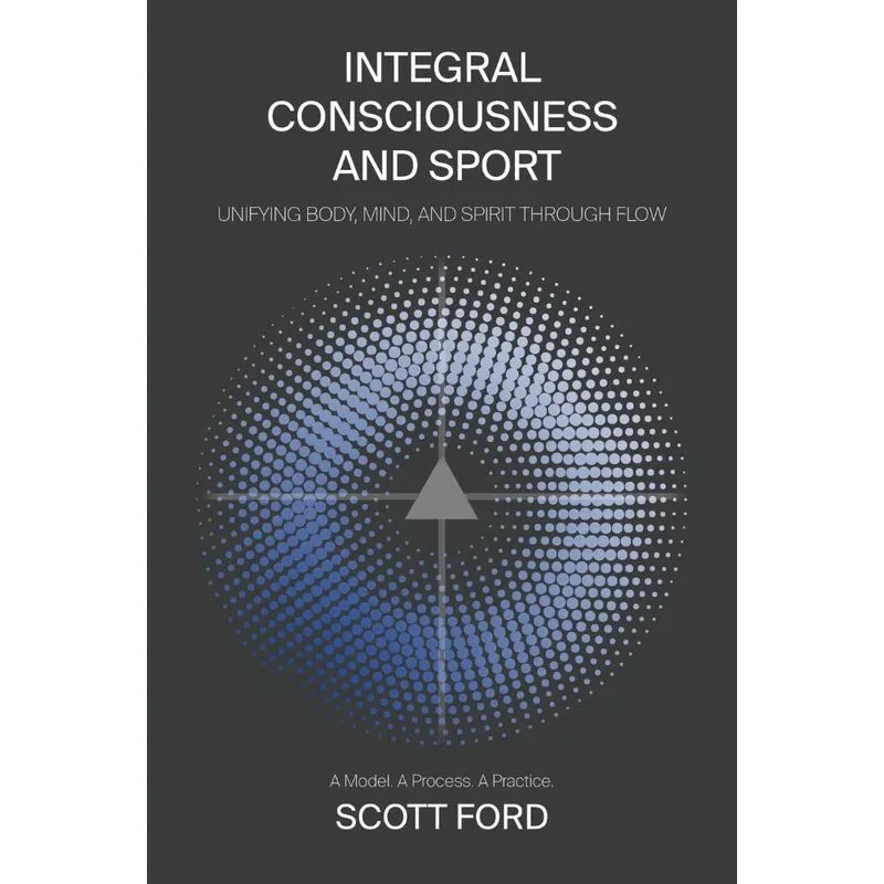 Integral Consciousness and Sport