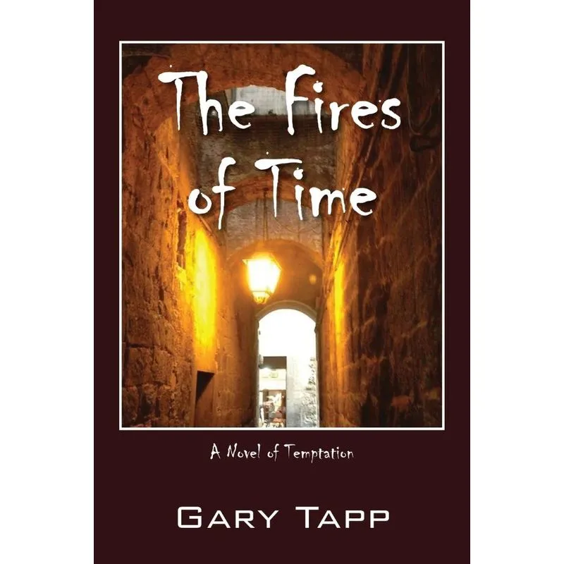 The Fires of Time