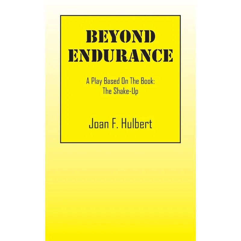 Beyond Endurance