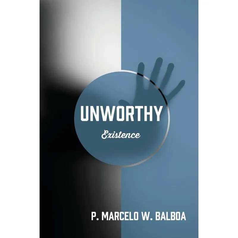 UNWORTHY