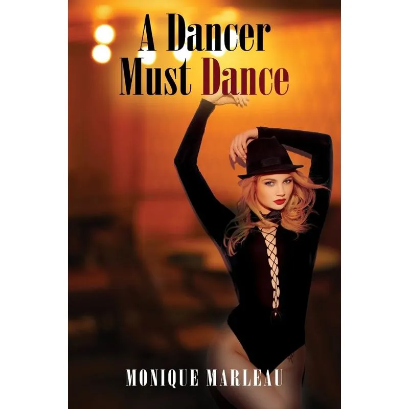 A Dancer Must Dance