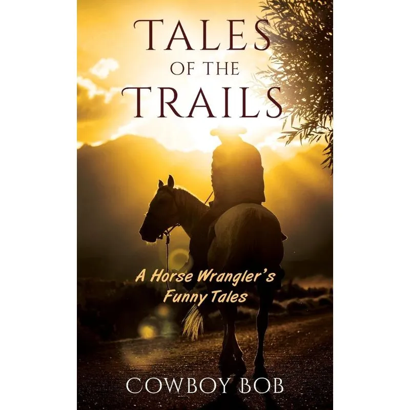 Tales of the Trails