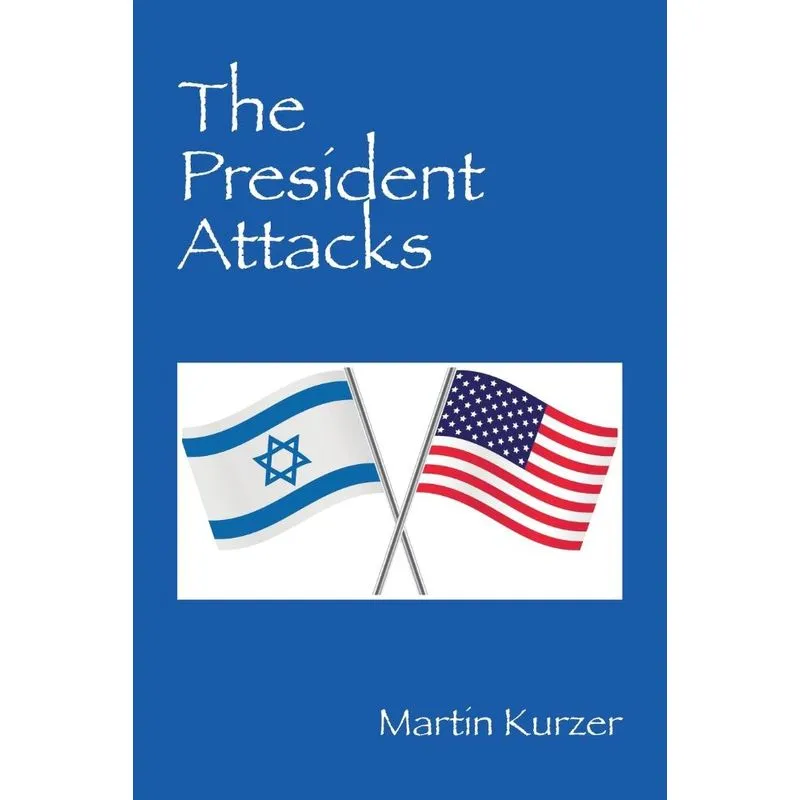 The President Attacks