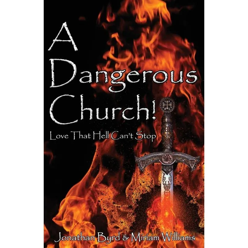 A Dangerous Church