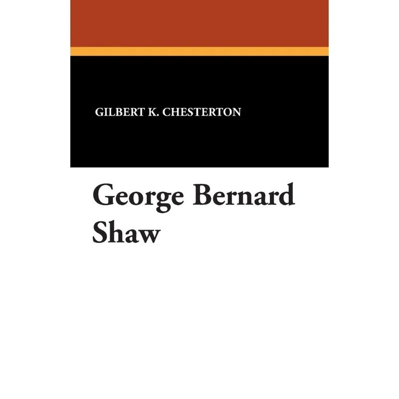 George Bernard Shaw