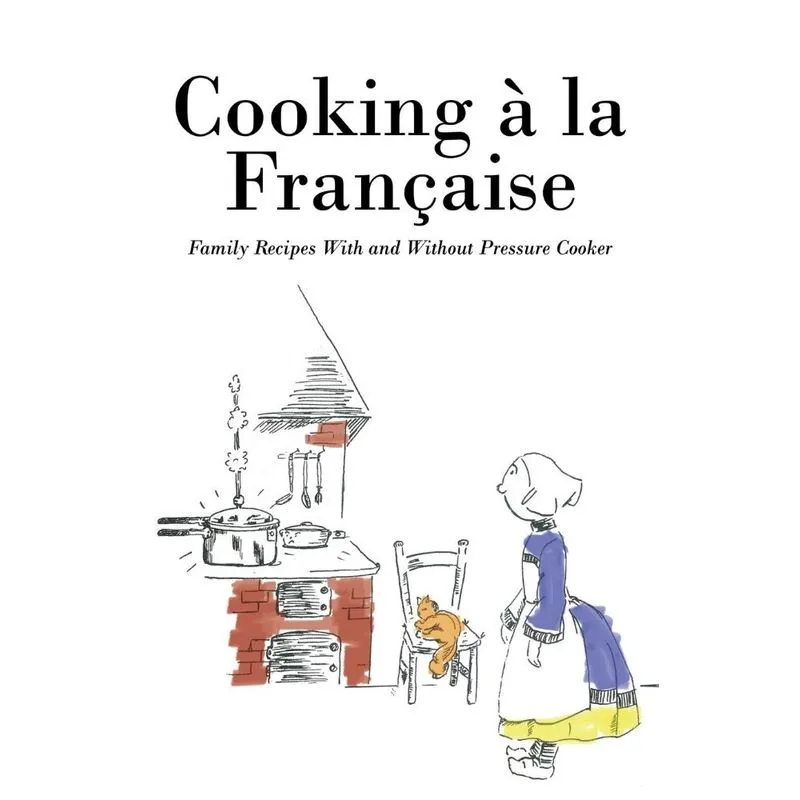 Cooking á la Française